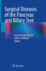 Surgical Diseases of the Pancreas and Biliary Tree By Savio George Barreto (Editor), John A. Windsor (Editor) Cover Image