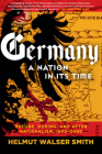Germany: A Nation in Its Time: Before, During, and After Nationalism, 1500-2000 Cover Image