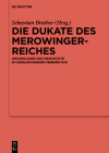 Die Dukate des Merowingerreiches By No Contributor (Other) Cover Image