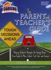The Parent and Teacher's Guide to Helping Students Navigate the Bumpy Road from School to More School, First Job, and Career (Carole Marsh's Careers Curriculum) Cover Image