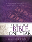 Through the Bible in One Year: A 52-Lesson Introduction to the 66 Books of the Bible By Alan B. Stringfellow Cover Image