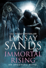 Immortal Rising (An Argeneau Novel #34) By Lynsay Sands Cover Image