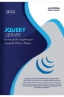 JQuery: La tua guida completa per imparare tutto su JQuery By Peter Harde Cover Image