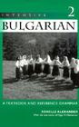 Intensive Bulgarian 2: A Textbook and Reference Grammar Cover Image