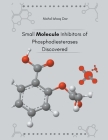 Small Molecule Inhibitors of Phosphodiesterases Discovered Cover Image