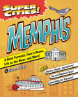 Super Cities! Memphis By Diane Bailey Cover Image