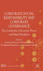 Corporate Social Responsibility and Corporate Governance: The Contribution of Economic Theory and Related Disciplines (International Economic Association) By Lorenzo Sacconi, Margaret Blair, R. Edward Freeman Cover Image