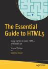 The Essential Guide to Html5: Using Games to Learn Html5 and JavaScript By Jeanine Meyer Cover Image