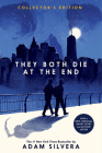They Both Die at the End Collector's Edition By Adam Silvera Cover Image