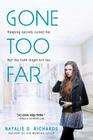 Gone Too Far By Natalie D. Richards Cover Image