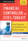 The Financial Controller and Cfo's Toolkit: Lean Practices to Transform Your Finance Team (Wiley Corporate F&a) Cover Image