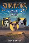 Survivors: Tales from the Packs By Erin Hunter Cover Image