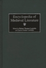 Encyclopedia of Medieval Literature By Robert T. Lambdin (Editor), Laura C. Lambdin (Editor) Cover Image
