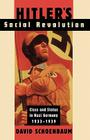 Hitler's Social Revolution: Class and Status in Nazi Germany, 1933-1939 Cover Image