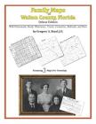 Family Maps of Walton County, Florida By Gregory a. Boyd J. D. Cover Image