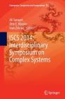 Iscs 2014: Interdisciplinary Symposium on Complex Systems (Emergence #14) By Ali Sanayei (Editor), Otto E. Rössler (Editor), Ivan Zelinka (Editor) Cover Image