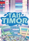 Timor Tais - Tais Timor By Sonia Vicente, Jhunny Moralde (Illustrator) Cover Image