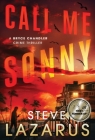 Call Me Sonny By Steve Lazarus Cover Image