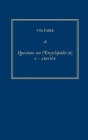 Oeuvres Complètes de Voltaire (Complete Works of Voltaire) 38: Questions Sur l'Encyclopedie, Par Des Amateurs (II): A-Aristee Cover Image