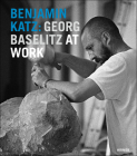 Benjamin Katz: Georg Baselitz at Work By Cornelia Gockel Cover Image