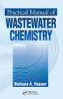 Practical Manual of Wastewater Chemistry By Barbara Hauser Cover Image