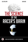 The Science of the Racer's Brain Cover Image