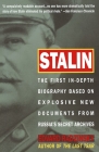 Stalin: The First In-depth Biography Based on Explosive New Documents from Russia's Secret Archives By Edvard Radzinsky Cover Image