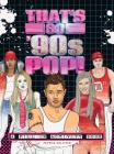That's So '90s Pop!: A Fill-In Activity Book By Patrick Sullivan Cover Image