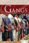 Gangs (Essential Issues Set 1) By Hal Marcovitz Cover Image
