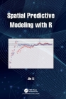 Spatial Predictive Modeling with R Cover Image