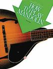 How to Play Mandolin By Jack Tottle Cover Image