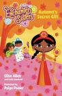 Jim Henson's Enchanted Sisters: Autumn's Secret Gift By Elise Allen, Halle Stanford Cover Image