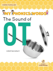 The Sound of OT By Christina Earley Cover Image