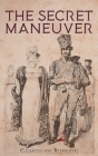 The Secret Maneuver Cover Image
