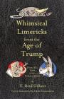 Whimsical Limericks from the Age of Trump: From All Sides of the Political Divide Cover Image