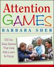 Attention Games By Barbara Sher, Ralph Butler (Illustrator) Cover Image
