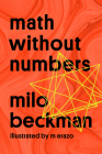 Math Without Numbers By Milo Beckman Cover Image