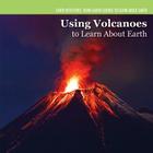 Investigating Volcanoes (Earth Science Detectives) By Miriam Coleman Cover Image