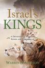 Israel's Kings - A Devotional Study of Kings and Chronicles By Warren Henderson Cover Image