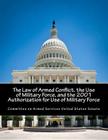 The Law of Armed Conflict, the Use of Military Force, and the 2001 Authorization for Use of Military Force Cover Image