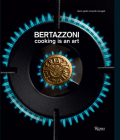 Bertazzoni: Cooking is an Art Cover Image