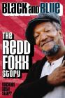 Black and Blue: The Redd Foxx Story (Applause Books) By Michael Seth Starr Cover Image