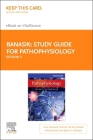 Study Guide for Pathophysiology - Elsevier eBook on Vitalsource (Retail Access Card) Cover Image