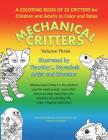 Mechanical Critters Volume Three: Coloring Book for Children and Adults By Timothy L. Worachek Cover Image