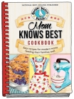 Mom Knows Best Cookbook By Gooseberry Patch Cover Image