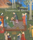 Treasures of Herat: Two Manuscripts of the Khamsah of Nizami in the British Library (Gingko Library Art Series) Cover Image