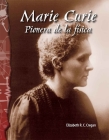 Marie Curie: pionera de la física (Science: Informational Text) By Elizabeth Cregan Cover Image