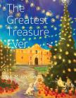 The Greatest Treasure Ever Cover Image