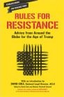 Rules for Resistance: Advice from Around the Globe for the Age of Trump By David Cole (Editor), Melanie Wachtell Stinnett (Editor) Cover Image