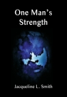 One Man's Strength Cover Image
